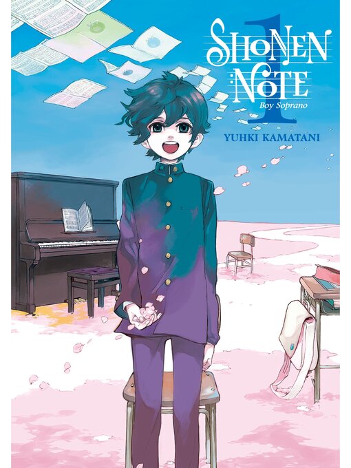 Title details for Shonen Note: Boy Soprano, Volume 1 by Yuhki Kamatani - Available